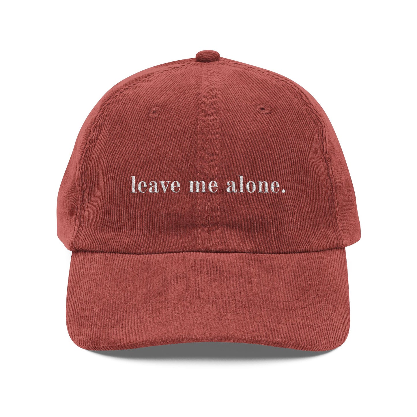 Cap with Embroidered 'Leave Me Alone, Not Interested, I Don't Care' Quote